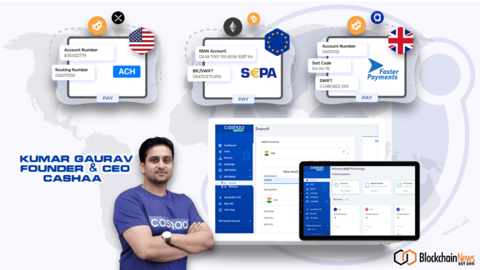 Cashaa Rolls Out The World’s First Global Crypto-Friendly Banking Platform