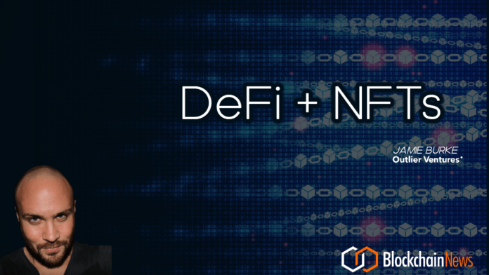 Jamie Burke: DeFi + NFTs